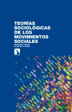 Bertrand.pt - Teorías Sociológicas De Los Movimientos Sociales