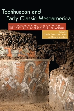 Bertrand.pt - Teotihuacan And Early Classic Mesoamerica