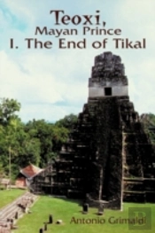Teoxi, Mayan Prince