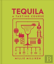 Tequila: A Tasting Course