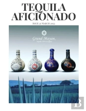 Tequila Aficionado Magazine, March 2022