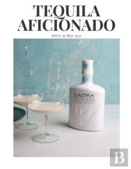 Tequila Aficionado Magazine, May 2022