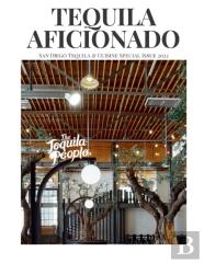 Tequila Aficionado Magazine Special Issue