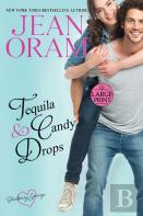 Tequila And Candy Drops