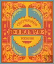 Tequila & Tacos