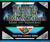 Teradata Database Administration - Tasm And Viewpoint
