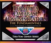 Teradata Database Administration - The Fundamentals