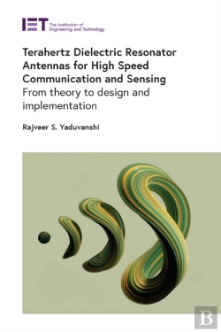 Bertrand.pt - Terahertz Dielectric Resonator Antennas For High Speed Communication And Sensing
