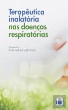 Terapêutica Inalatória nas Doenças Respiratórias