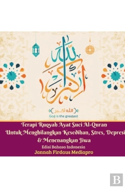 Bertrand.pt - Terapi Ruqyah Ayat Suci Al-Quran Untuk Menghilangkan Kesedihan, Stres, Depresi Dan Menenangkan Jiwa