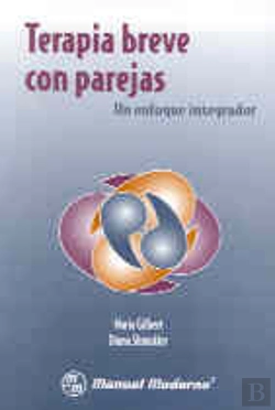 Bertrand.pt - Terapia Breve Con Parejas. Un Enfoque Integrador