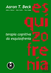 Terapia Cognitiva da Esquizofrenia