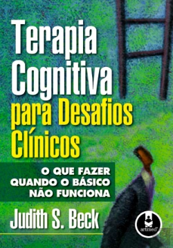 Bertrand.pt - Terapia Cognitiva para Desafios Clínicos