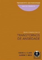 Terapia Cognitiva para os Transtornos de Ansiedade