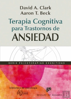 Bertrand.pt - Terapia Cognitiva Para Trastornos De Ansiedad