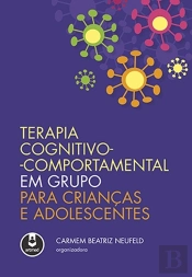 Terapia Cognitivo-Comportamental em Grupo para Crianças e Adolescentes