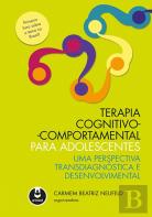 Terapia Cognitivo-Comportamental para Adolescentes