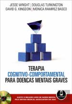 Terapia Cognitivo-Comportamental para Doenças Mentais Graves