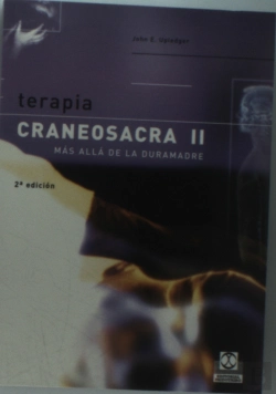 Bertrand.pt - Terapia Craneosacra Ii. Más Allá De La Duramadre