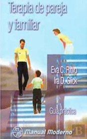 Terapia De Pareja Y Familiar. Guia Practica