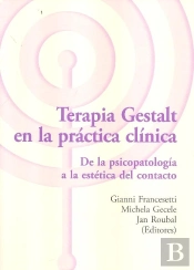 Terapia Gestalt En La Práctica Clínica