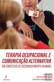Terapia Ocupacional E Comunicação Alternativa Em Contextos De Desenvolvimento Humano