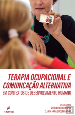 Bertrand.pt - Terapia Ocupacional E Comunicação Alternativa Em Contextos De Desenvolvimento Humano