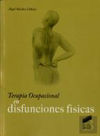 Terapia Ocupacional En Disfunciones Físicas