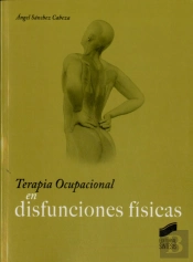 Terapia Ocupacional En Disfunciones Físicas