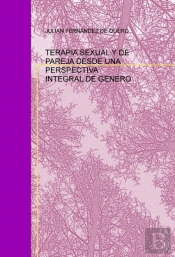 Terapia Sexual Y De Pareja Desde Una Perspectiva Integral De Genero