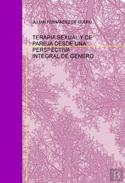 Bertrand.pt - Terapia Sexual Y De Pareja Desde Una Perspectiva Integral De Genero