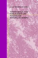 Terapia Sexual Y De Pareja Desde Una Perspectiva Integral De Genero