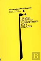Terapias Cognitivo-Comportamentais e Adicções