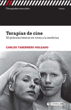 Bertrand.pt - Terapias De Cine. 50 Películas Básicas En Torno A La Medicina