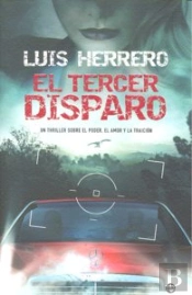 Tercer Disparo,El