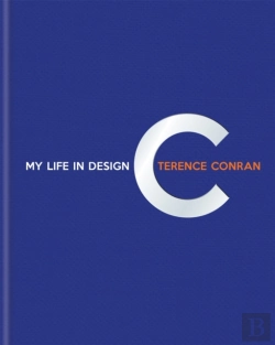 Bertrand.pt - Terence Conran: My Life In Design