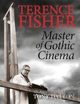 Terence Fisher: Master Of Gothic Cinema