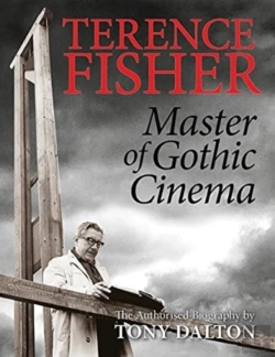 Bertrand.pt - Terence Fisher: Master Of Gothic Cinema