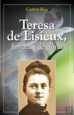 Bertrand.pt - Teresa De Lisieux