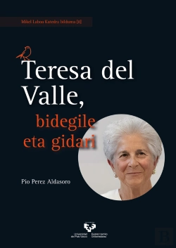 Bertrand.pt - Teresa Del Valle, Bidegile Eta Gidari