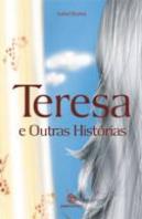 Teresa e Outras Histórias