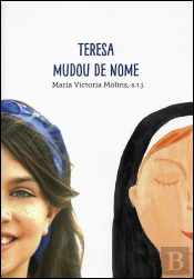 Teresa Mudou de Nome