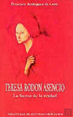 Bertrand.pt - Teresa Rodón Asencio. La Fuerza De La Verdad