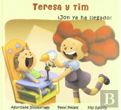 Teresa Y Tim. ¡Jon Ya Ha Llegado!  