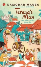 Teresa'S Man And Other Stories From Goa