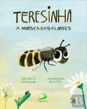 Teresinha, a Mosca-das-Flores