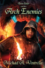 Terin Ostler And The Arch Enemies