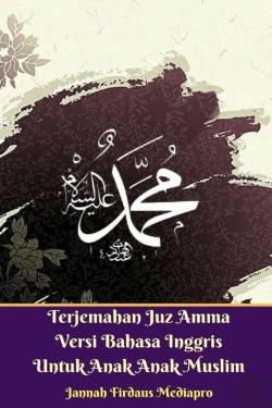 Bertrand.pt - Terjemahan Juz Amma Versi Bahasa Inggris Untuk Anak Anak Muslim