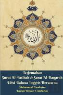 Terjemahan Surat Al-Fatihah & Surat Al-Baqarah Edisi Bahasa Inggris