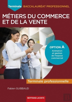 Bertrand.pt - Term Bac Pro Commerce Et De La Vente Option A : Term Bac Pro Commerce Et De La Vente Option A